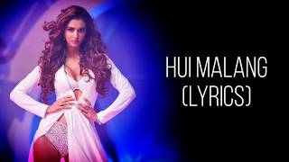 Hui Main Malang Full Song With Lyrics Malang  Asees Kaur  Female Version  Aditya Roy K Disha P [upl. by Ambur]