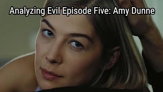 Analyzing Evil Amy Dunne From Gone Girl [upl. by Celene]