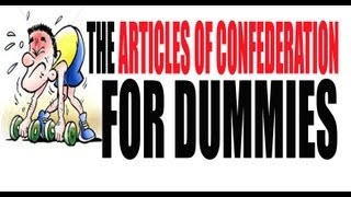 The Articles of Confederation Explained US History Review [upl. by Templeton32]