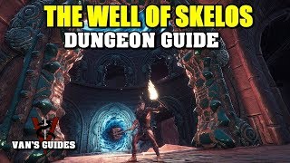 Conan Exiles  The Well of Skelos Dungeon Guide [upl. by Eaned544]