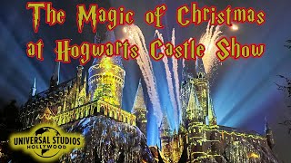 Magic of Christmas at Hogwarts Full Show Universal Studios Hollywood [upl. by Gula]