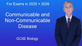 GCSE Biology Revision quotCommunicable and NonCommunicable Diseasequot [upl. by Notniuq341]