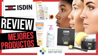 11 Mejores Productos ISDIN  ISDIN Opiniones 💖 Love ISDIN 💧 Isdinceutics ❤ Isdin ✨FARMACIA SENANTE [upl. by Devad189]