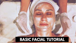 Basic Facial Tutorial [upl. by Kcirddehs805]