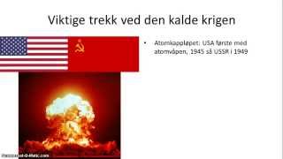 Den kalde krigen  14  Oversikt [upl. by Rieth]