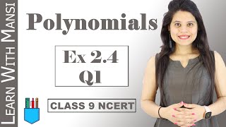 Class 9 Maths  Chapter 2  Exercise 24 Q1  Polynomials  NCERT [upl. by Lobell]