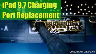 iPad 97 Charge Port Replacement [upl. by Wrench]