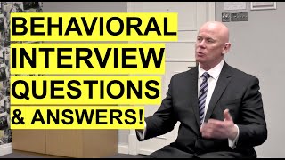 8 TOP BEHAVIORAL INTERVIEW Questions and Answers PASS [upl. by Bez]