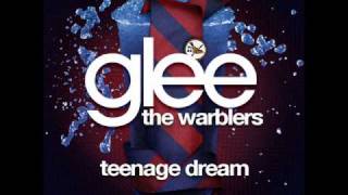 The Warblers  Teenage Dream LYRICS [upl. by Sair]