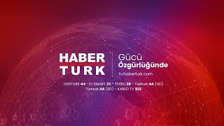 Habertürk TV Canlı Yayın ᴴᴰ [upl. by Sophie318]