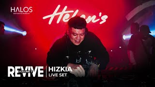 HIZKIAS LIVE SET AT REVIVE VOL7  HELENS GUNAWARMAN [upl. by Iadam740]