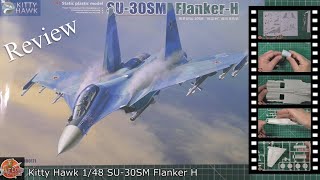 Kitty Hawk 148 SU 30SM Flanker H Review [upl. by Enaitsirk]