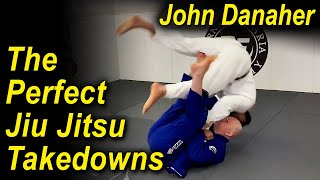 How To Do The Perfect Jiu Jitsu Takedowns by John Danaher [upl. by Shawna]