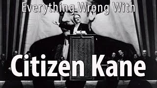 Everything Wrong With Citizen Kane [upl. by Basso320]