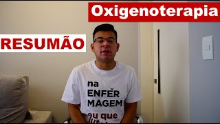 Resumão sobre Oxigenoterapia [upl. by Zoller]