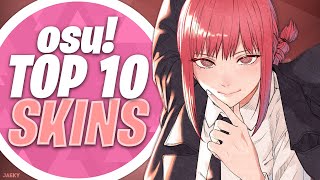 osu Top 10 Skins Compilation 2022 [upl. by Ahsikal817]