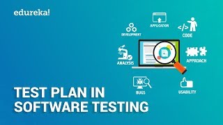 What is Test Plan  Test Plan in Software Testing  Software Testing Tutorial  Edureka [upl. by Matty]