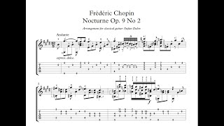 Frederic Chopin Nocturne Op 9 No 2 Arr for Guitar [upl. by Ydnam]