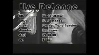 World of Hurt  Ilse DeLange  official video [upl. by Eldwin]