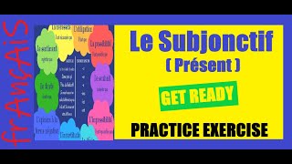 How to form LE SUBJONCTIF  Practice exercise  Get Ready [upl. by Gearalt53]