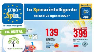 VOLANTINO EUROSPIN dal 12 al 25 agosto 2024 anteprima [upl. by My]