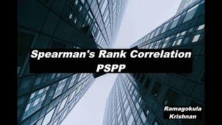 Spearmans Rank Correlation using PSPP [upl. by Bronson]