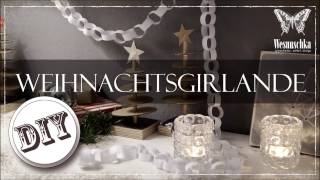 DIY  Girlande aus Papier zum Weihnachten  xmas paper chain [upl. by Atenaz]