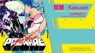 Superfly  Kakusei Promare movie soundtrack with lyrics [upl. by Zorana]