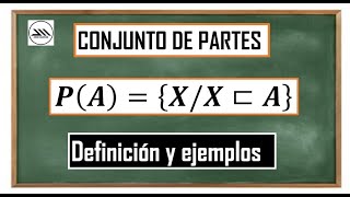 CONJUNTO DE PARTESDEFINICIÓN Y EJEMPLOS [upl. by Symon]