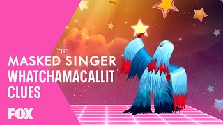 The Clues Whatchamacallit  Season 4 Ep 2  THE MASKED SINGER [upl. by Annod]