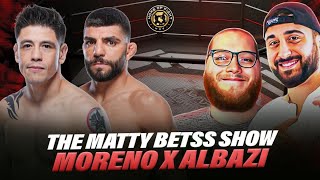 Moreno vs Albazi – UFC FIGHT NIGHT Breakdown with MattyBetss amp Austin Swaim [upl. by Sum]