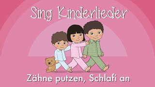 Zähne putzen Schlafi an  Kinderlieder zum Mitsingen  Zahnputzlied  Sing Kinderlieder [upl. by Genie]