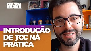 Introdução de TCC na prática [upl. by Harper]