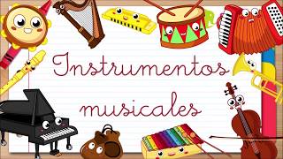 SONIDOS DE INSTRUMENTOS MUSICALES  Música para niños [upl. by Lightfoot327]