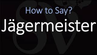 How to Pronounce Jägermeister CORRECTLY [upl. by Dasa]