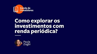 Onde investir para ter renda extra  Escola de Investidores [upl. by Ferd]