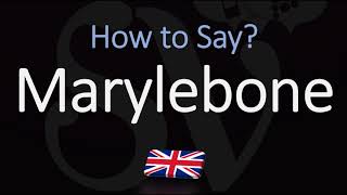 How to Pronounce Marylebone CORRECTLY British Pronunciation [upl. by Valleau313]