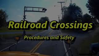 School Bus Railroad Crossing Procedures [upl. by Garek]