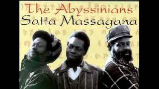 The Abyssinians  Satta Massagana [upl. by Edlitam]