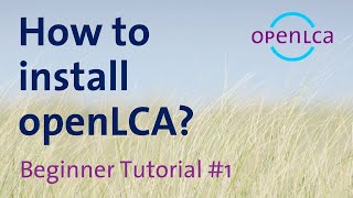 Tutorial How to install openLCA 1103 in Windows [upl. by Nnayrrehs]