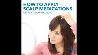 How to apply scalp medications [upl. by Miett]