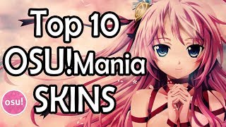 Top 10 OSUmania Skins download [upl. by Velasco682]