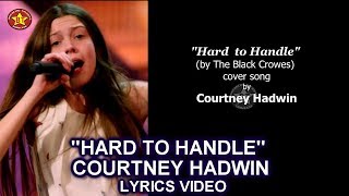 Courtney Hadwin “Hard To Handle ” LYRICS VIDEO Cover Song GOLDEN BUZZER Americas Got Talent 2018 [upl. by Kere34]