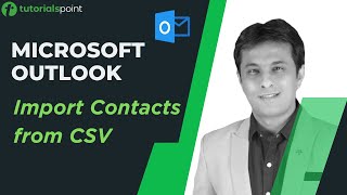 MS Outlook  Import Contacts from CSV  Tutorialspoint [upl. by Gaye]