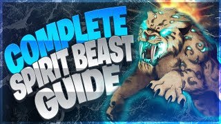 COMPLETE SPIRIT BEAST GUIDE HUNTER PETS IN BFA World Of Warcraft 801 [upl. by Hajidahk934]