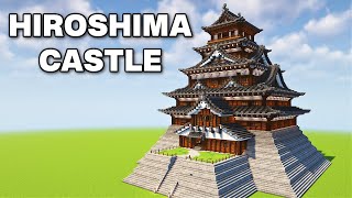 How To Build Hiroshima Castle  Part 1 [upl. by Giardap]