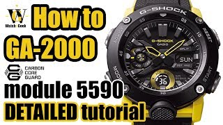 GA2000 Carbon Core Guard GShock tutorial  how to setup amp use ALL the functions on the 5590 module [upl. by Claus966]