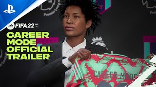 FIFA 22  Official Career Mode Trailer  PS5 PS4 [upl. by Viridissa]