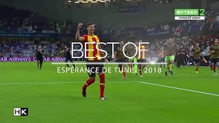 Best of Espérance Sportive de Tunis  2018 [upl. by Wendi]