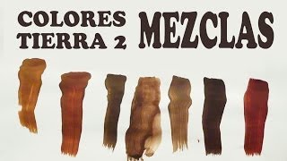 EL MARRÓN MEZCLAS EXACTAS COLORES TIERRA 22 [upl. by Yespmed]